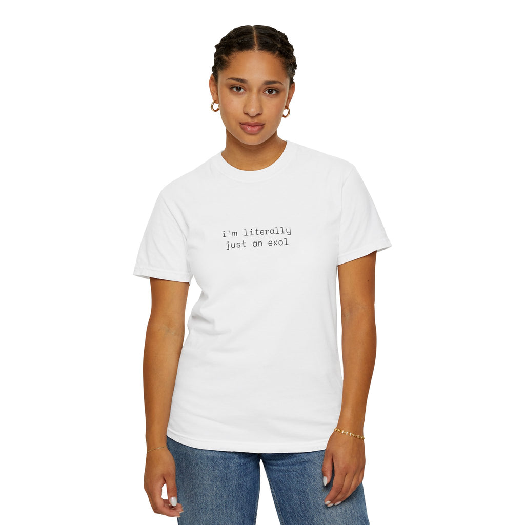 Just an EXOL T-shirt