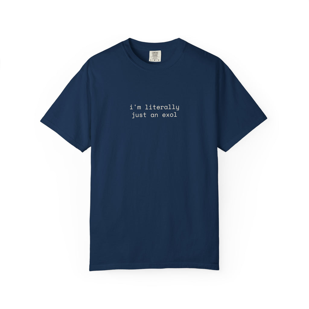 Just an EXOL T-shirt